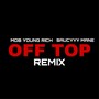 Off Top Remix