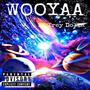 WooYaa (feat. TreyNr) [Explicit]