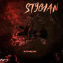 Stygian (Explicit)