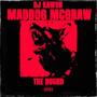 The Hound (feat. Maddog Mcgraw) [Explicit]