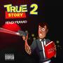 True Story 2 Lost Files (Explicit)