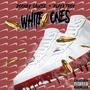 WHITE ONES (feat. Playa Troy) [Explicit]