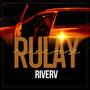 Rulay (Explicit)