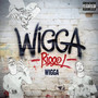 Wigga (Explicit)