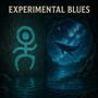 EXPERIMENTAL BLUES