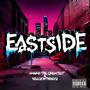 Eastside (feat. Yawan The Greatest) [Explicit]