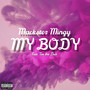 My Body (Explicit)