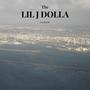 The LIL J DOLLA Album