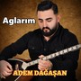 Aglarım