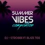 Summer Vibes (feat. Blaze Tide)