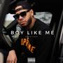 Boy Like Me (Explicit)