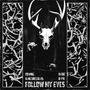 FOLLOW MY EYES (feat. 6FBH, IAMCHRISCRAIG & K-Fix) [Explicit]