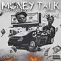 Money Talk (feat. VB Mal) [Explicit]