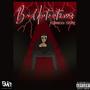 Bad Intentions (Explicit)