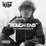 Rough End (Explicit)