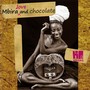 Mbira, Love & Chocolate