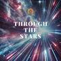 Through the Stars