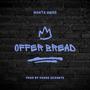 Offer Bread (Explicit)