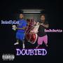 Doubted (feat. RackedUpAlex) [Explicit]