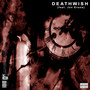 Deathwish (feat. Jon Evans) (Explicit)