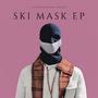 SKI MASK EP