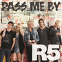 Pass Me By (Radio Disney Version) - Single