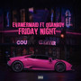 Friday Night (Explicit)