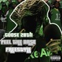 Feel the Base Freestyle (Explicit)