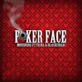 Pokerface (Explicit)