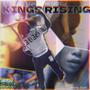 KINGS RISING (Explicit)