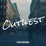 Outwest (Explicit)