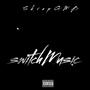 SwitchMusic (Explicit)