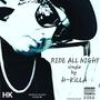 RIDE ALL NIGHT (Explicit)