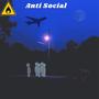AntiSocial (Explicit)