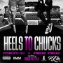 Heels to Chucks (Explicit)