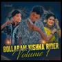 Bollaram kishan Rider Vol -1 song