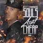 Souls Ain't Cheap (Explicit)