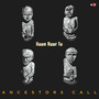 Ancestors Call