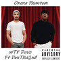 Opera Phantom (Explicit)