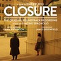 Closure (Original Soundtrack)