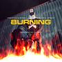 Burning (Explicit)