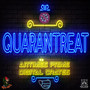 Quarantreat (Explicit)