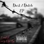 Dust 2 Dutch (Explicit)