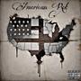 American Rot (Explicit)