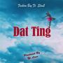 Dat thing (feat. Slim2moto)