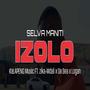 Izolo (feat. Kalapeng Music, Zikamdali, De Sea & Logan)