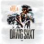 Dawg Shxt (Explicit)