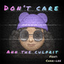 Don’t Care (Explicit)