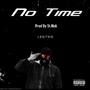 No Time (Explicit)