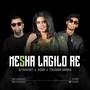 Nesha Lagilo Re